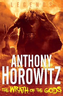 The The Wrath of the Gods by Anthony Horowitz