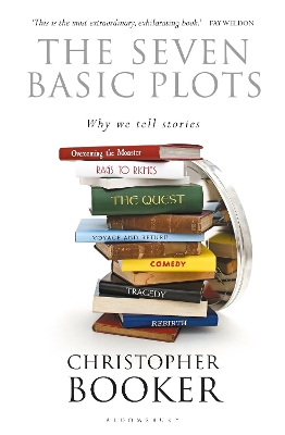 The Seven Basic Plots: Why We Tell Stories book