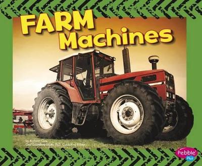 Farm Machines by Kathryn Clay