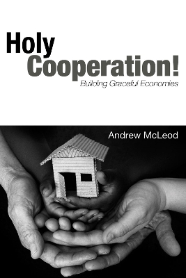 Holy Cooperation! by Andrew McLeod