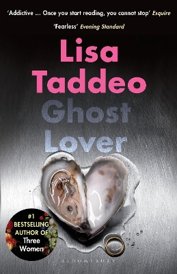 Ghost Lover: The electrifying short story collection from the author of THREE WOMEN by Lisa Taddeo
