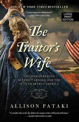 The Traitor's Wife by Allison Pataki