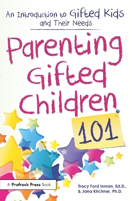 Parenting Gifted Children 101 book