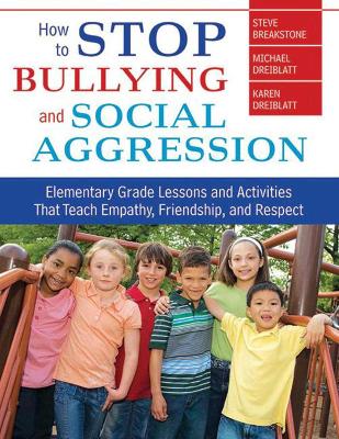 How to Stop Bullying and Social Aggression book