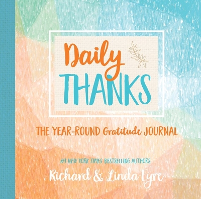 Daily Thanks: The Year-Round Gratitude Journal book