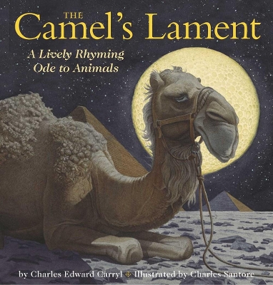 The Camel's Lament: The Classic Edition book