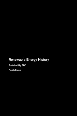 Renewable Energy History: Sustainability Shift book