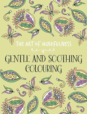 The Art of Mindfulness by Michael O'Mara Books