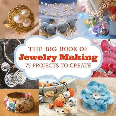 Big Book of Jewelry Making book