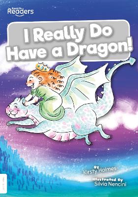 I Really Do Have a Dragon! book