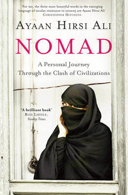 Nomad by Ayaan Hirsi Ali