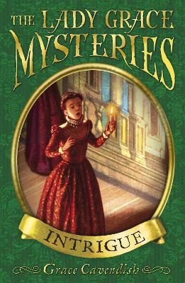 Lady Grace Mysteries: Intrigue book