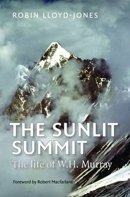 The Sunlit Summit by Robin Lloyd-Jones