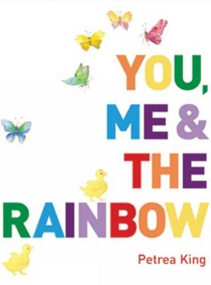 You Me and the Rainbow book