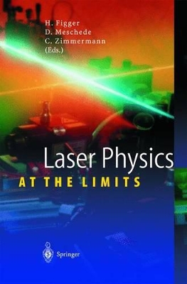 Laser Physics at the Limits book