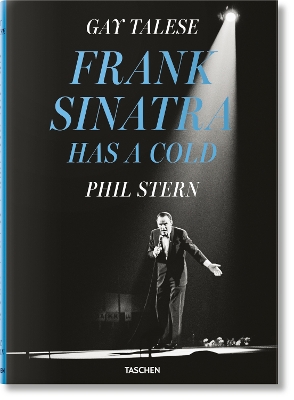 Gay Talese. Phil Stern. Frank Sinatra Has a Cold book
