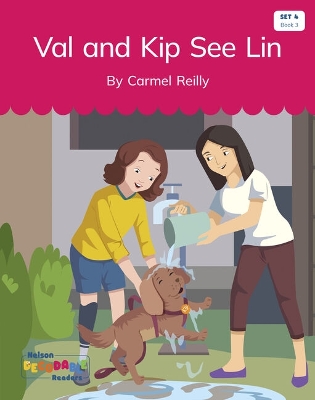 Val and Kip See Lin (Set 4, Book 3) book