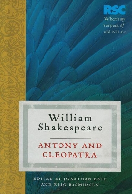 Antony and Cleopatra by William Shakespeare