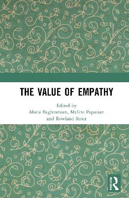 The Value of Empathy by Maria Baghramian