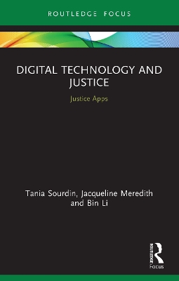Digital Technology and Justice: Justice Apps book