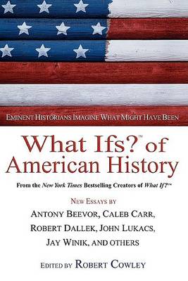 What Ifs? of American History book