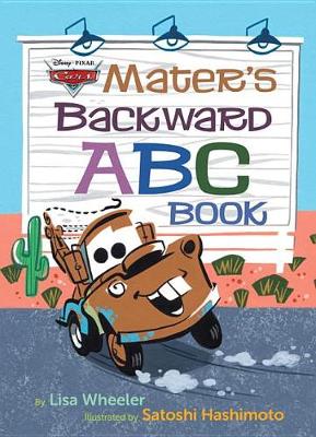 Mater's Backward ABC Book (Disney/Pixar Cars 3) book