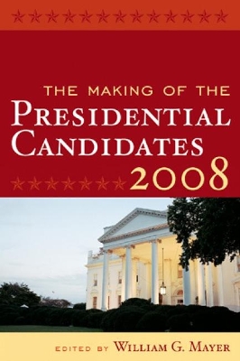 Making of the Presidential Candidates 2008 book