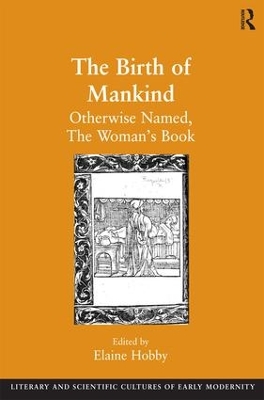 The Birth of Mankind: Otherwise Named, The Woman's Book book