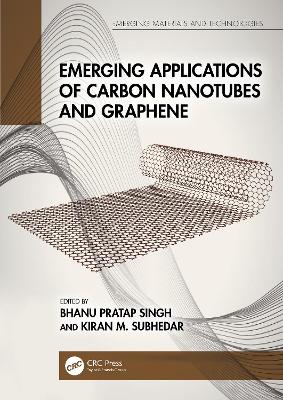 Emerging Applications of Carbon Nanotubes and Graphene book