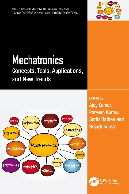 Mechatronics: Concepts, Tools, Applications, and New Trends book