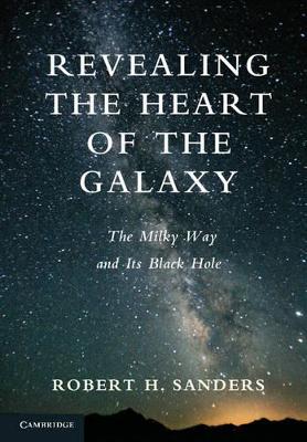 Revealing the Heart of the Galaxy book