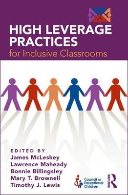 High Leverage Practices for Inclusive Classrooms by James McLeskey