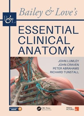 Bailey & Love's Essential Clinical Anatomy by John S. P. Lumley