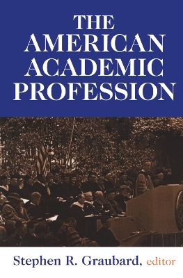 The American Academic Profession book