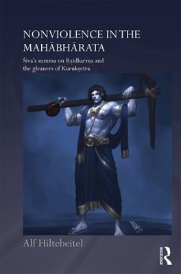 Nonviolence in the Mahabharata: Siva’s Summa on Rishidharma and the Gleaners of Kurukshetra book