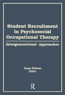 Student Recruitment in Psychosocial Occupational Therapy book