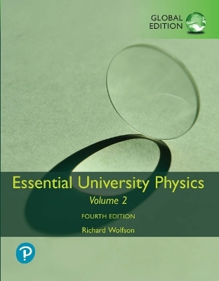 Essential University Physics, Volume 2, Global Edition book