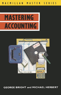 Mastering Accounting by George Bright