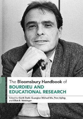 The Bloomsbury Handbook of Bourdieu and Educational Research book