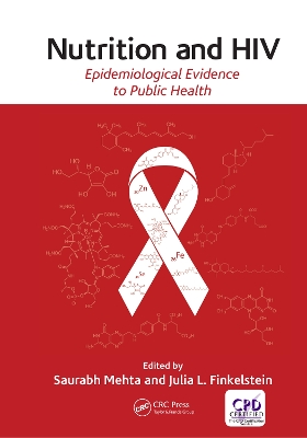 Nutrition and HIV: Epidemiological Evidence to Public Health by Saurabh Mehta