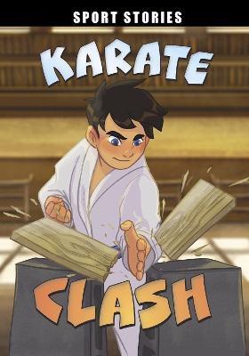 Karate Clash by Jake Maddox