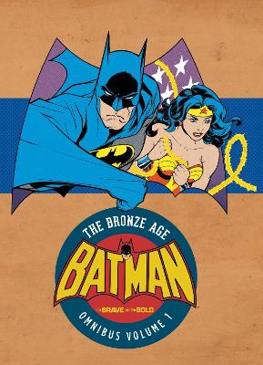 Batman The Brave & The Bold Bronze Age Omnibus HC book