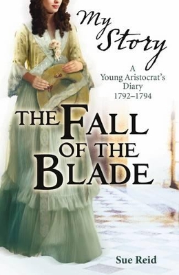 My Story: Fall of The Blade book