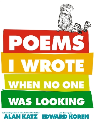Poems I Wrote When No One Was Looking book