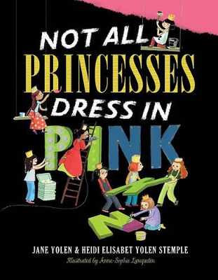 Not All Princesses Dress In Pink book