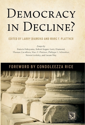 Democracy in Decline? by Larry Diamond