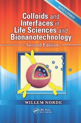 Colloids and Interfaces in Life Sciences and Bionanotechnology book