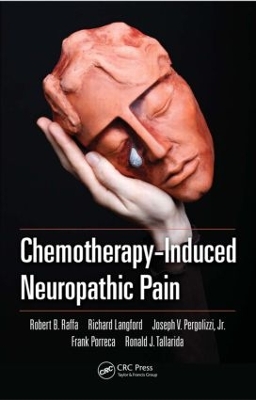 Chemotherapy Induced Neuropathic Pain by Robert B. Raffa