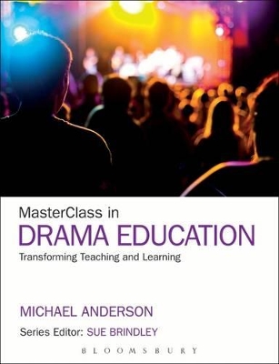 MasterClass in Drama Education by Professor Michael Anderson