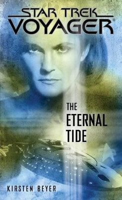 Star Trek: Voyager: The Eternal Tide book